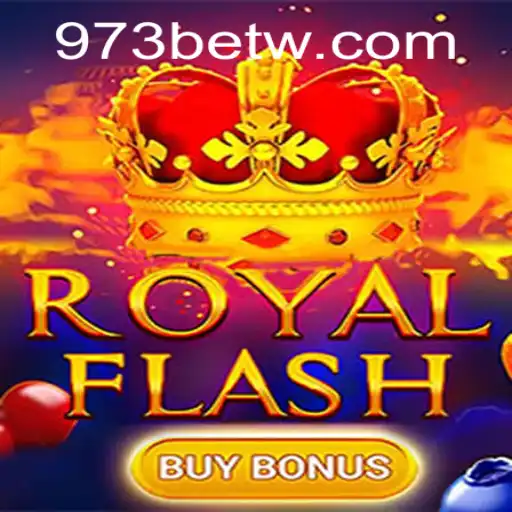 RoyalFlashBuyBonus: A Nova Sensação do Casino em 973bet.com